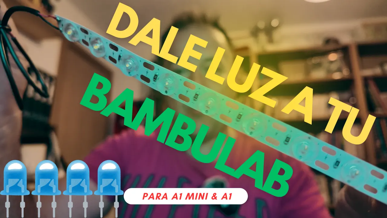 Instala y Optimiza tu Tira LED en la Bambulab A1 Mini: Guía Completa con Trucos PRO